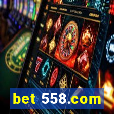 bet 558.com